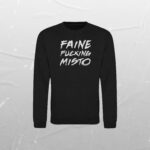 СВІТШОТ FAINE F@CKING MISTO